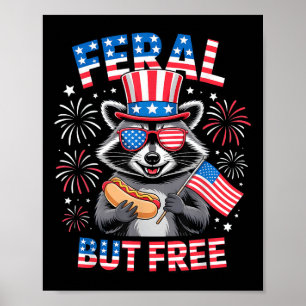 Póster Raccoon Feral Pero Gratuito 4 De Julio Funny Patri