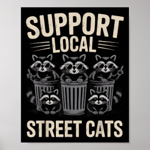 Póster Raccoon Funny Sungles Vintage Support Local Street