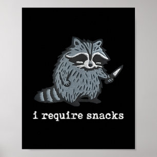 Póster Raccoon Gracioso Que Requiera Aperitivos Para Homb