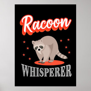 Póster Raccoon Lover Raccoon Whisperer
