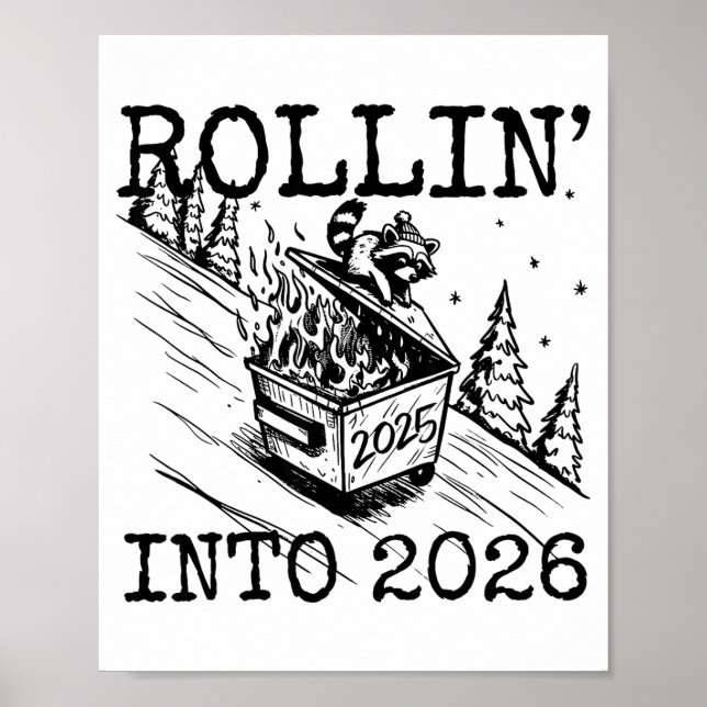Póster Raccoon Rolling Into 2026 Happy New Year 2026 Funn (Frente)