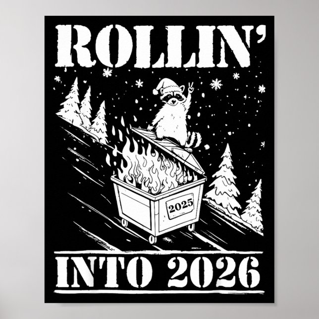 Póster Raccoon Rolling Into 2026 Happy New Year 2026 Funn (Frente)