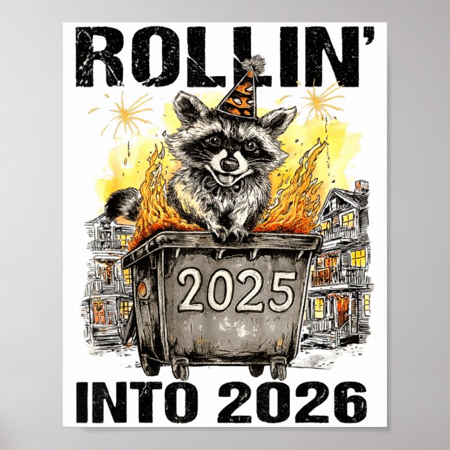 Póster Raccoon Rolling Into 2026 Happy New Year 2026 Funn (Frente)