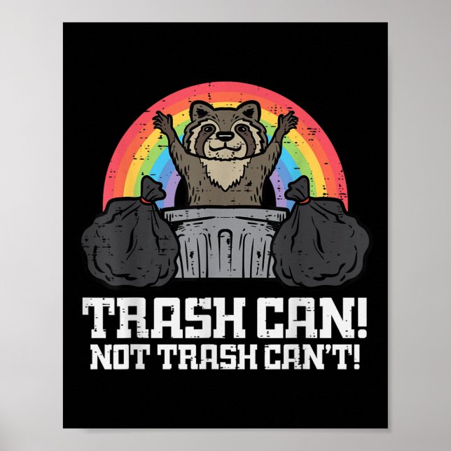 Póster Raccoon Trash Can Not Cant Funny Street Cat Men Wo (Frente)