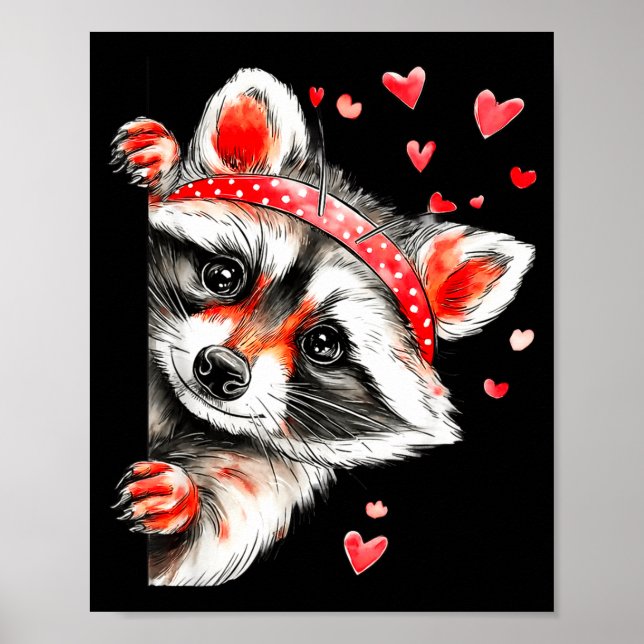 Póster Raccoon Valentines Day Funny Feral Raccoon Love He (Frente)