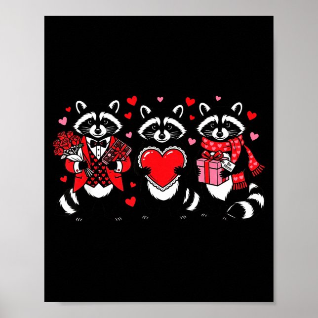 Póster Raccoon Valentines Day Funny Feral Raccoon Love He (Frente)