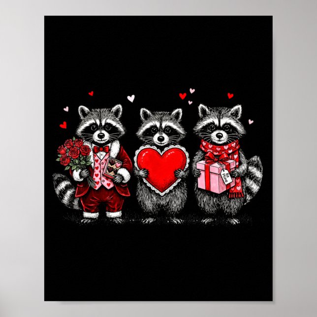 Póster Raccoon Valentines Day Funny Feral Raccoon Love He (Frente)