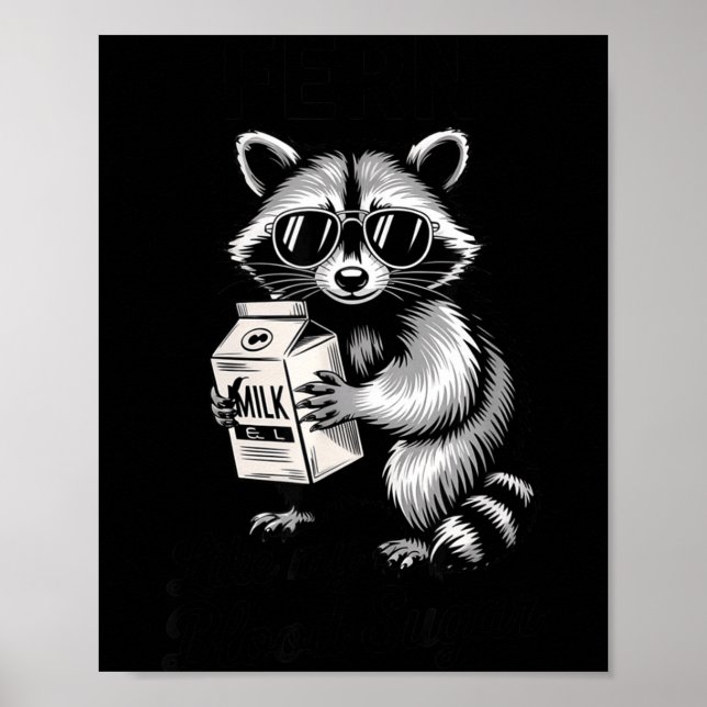 Póster Racoon Feral Like My Blood Sugar Diabetes Awarenes (Frente)