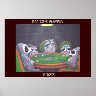 PÓSTER RACOONES JUGANDO POKER