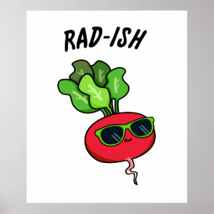 Póster Rad-ish Funny Vegetable Radish Pun