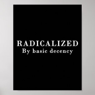 Póster Radicalizado por la demo social sarcástica de la d