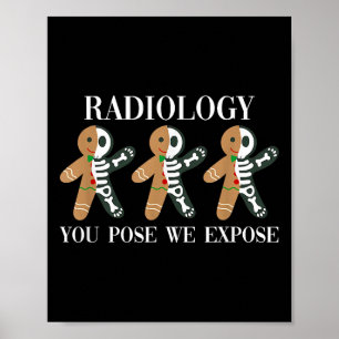 Póster Radiología Que Pones Exponemos El Esqueleto De Gin