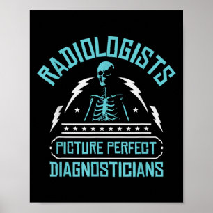 Póster Radiólogos Diagnósticos Perfectos _ Rad 