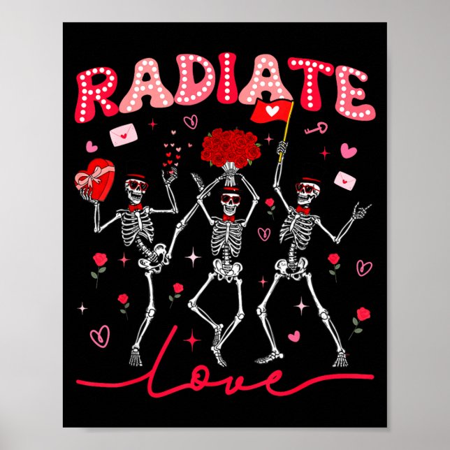 Póster Radiology Radiate Rad Tech Valentine Skeleton Hear (Frente)