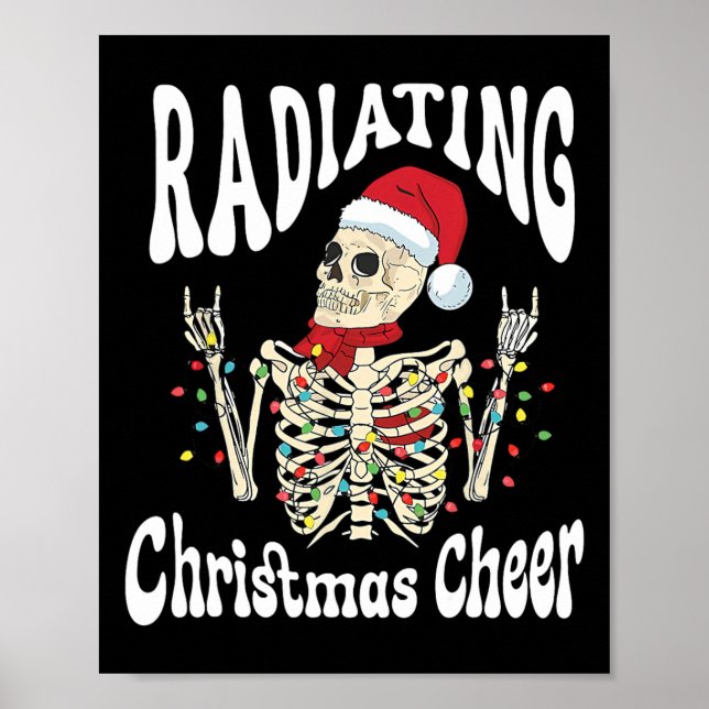 Póster Radiology Radiating Christmas Cheer X-ray Rad Tech (Frente)