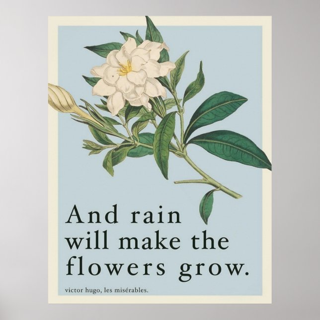 Póster Rain Will Make The Flowers Grow - Les Miserables  (Frente)