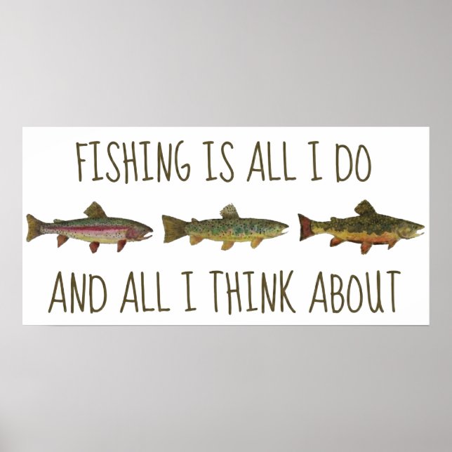 Póster Rainbow Brown Brook Trout Fishing Quote (Frente)