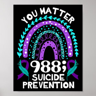 Póster Rainbow You Problem 988 Suicide Prevention Awarene