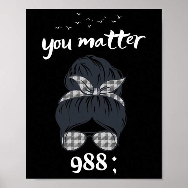 Póster Rainbow You Problem 988 Suicide Prevention Awarene (Frente)
