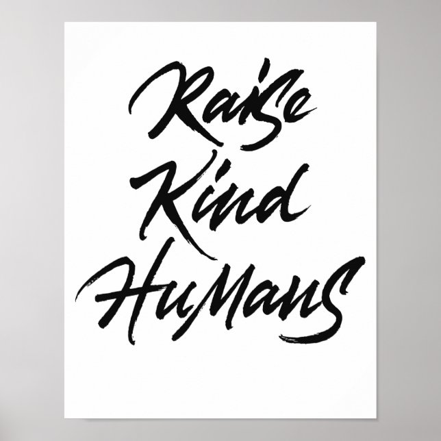 Póster Raise kind humans (Frente)