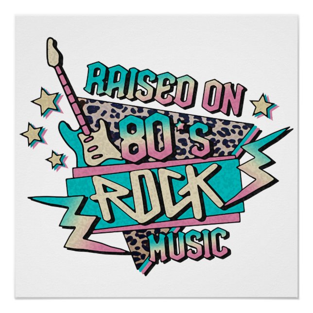 Póster Raised on 80s Rock Music (Anverso)