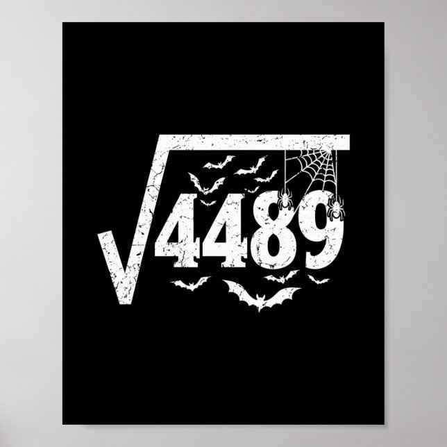 Póster Raíz Cuadrada 4489 Funny Halloween Meme 67 Math Te (Frente)