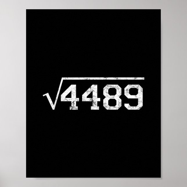 Póster Raíz Cuadrada De 4489 Argot Profesor De Matemática (Frente)