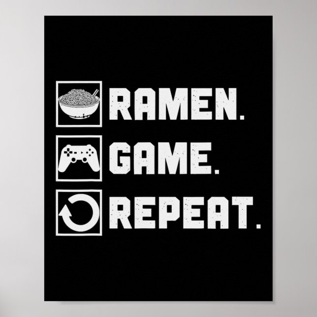 Póster Ramen Game Repeat Noodle Video Games Console Gamer (Frente)