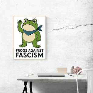 Póster Ranas Contra el Fascismo Protesta de Rana de Portl