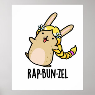 Póster Rap-bun-zel Funny Bunny Pun