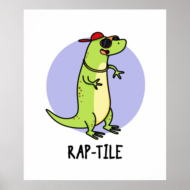 Póster Rap-tile Funny Reptile Lizard Pun (Frente)