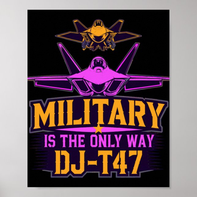 Póster Raptor Dj-t47 Es La Única Forma (Frente)