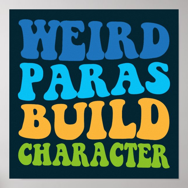 Póster Raro Paras Construir Carácter Paraprofesional Funn (Frente)