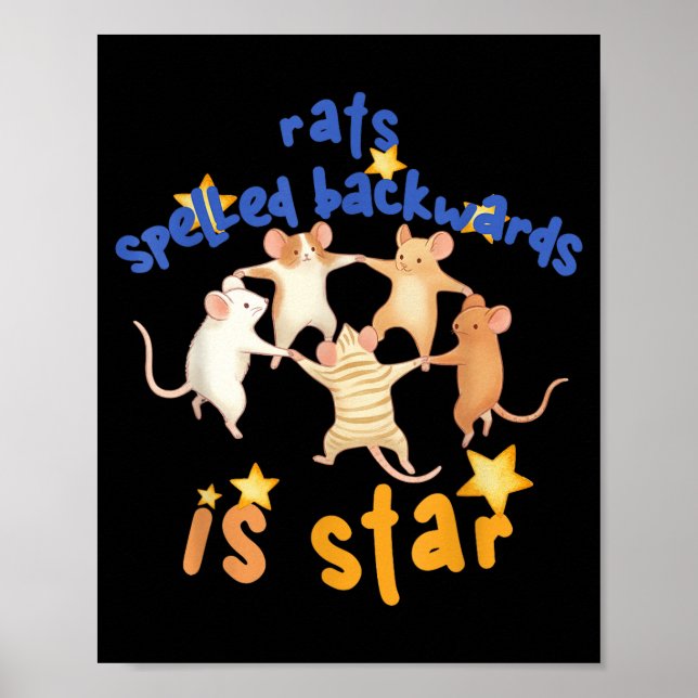 Póster Rats Spelled Backwards Is Star Funny Rat Meme Rat  (Frente)