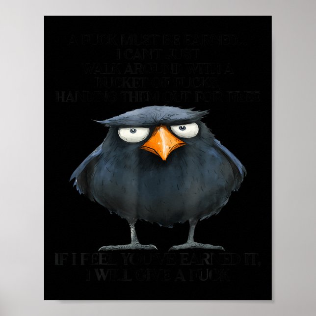 Póster Raven A For Must Be Earned I Can't Just Walk Aroun (Frente)