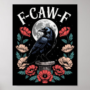 Póster Raven Crow F-craw-f Halloween Bird Fcawf Gótico Sp
