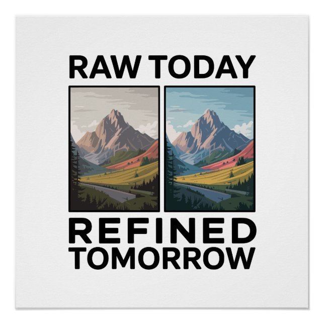 Póster RAW Hoy Refinado Mañana (Anverso)