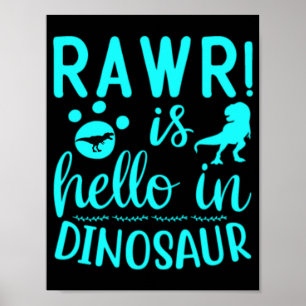 Póster ¡Rawr! Es Hola En Dinosaurio
