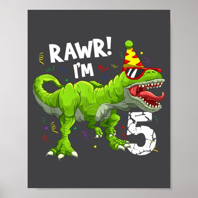Póster Rawr I'm 5 5th Birthday T Rex Dinosaur Funny Party (Frente)