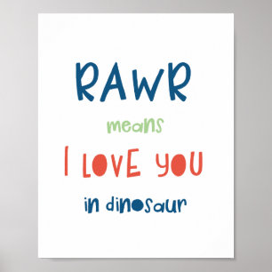 Póster Rawr Significa Te Amo En Dinosaurio