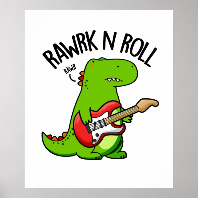 Póster Rawrk Y Rolling Funny Rocker Dinosaur Pun (Frente)
