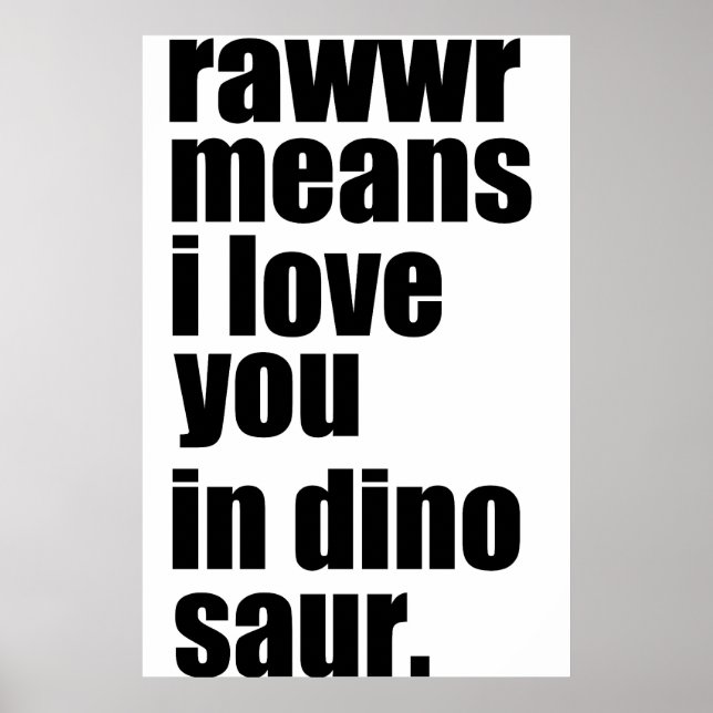 Póster rawwr significa que te amo en dinosaurio (Frente)