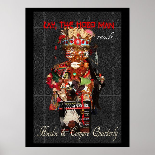 Póster Ray the Hobo Man lee Hoodoo y Conjure Quarterly (Frente)