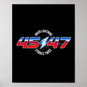 Póster Rayo golpea dos veces a 45 47 reelección de Trump