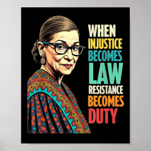 Póster Rbg: Cuando la injusticia se convierte en resisten