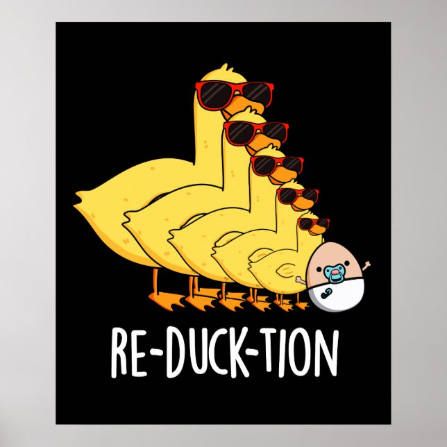 Póster Re-duck-tion Funny Animal Duck Pun Dark BG (Frente)