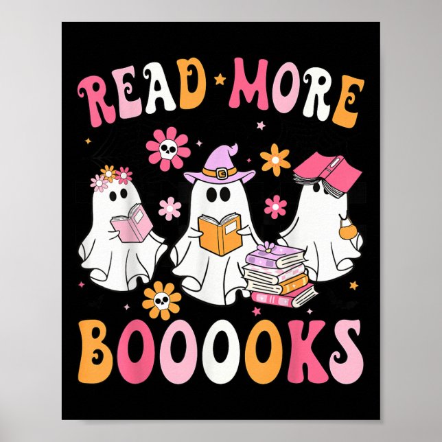 Póster Read More Books Ghosts Reading Book Funny Teacher  (Frente)