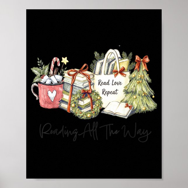 Póster Reading All The Way Christmas Book Lover For Women (Frente)