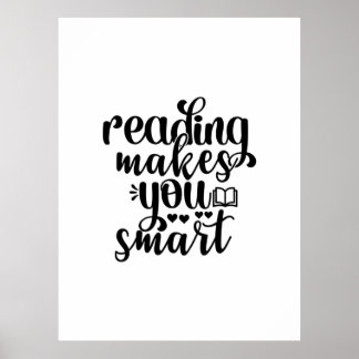 Póster Reading Art Reading Makes You Smart