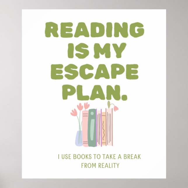 Póster Reading is My Escape Plan - Cozy Book Lover's Desi (Frente)